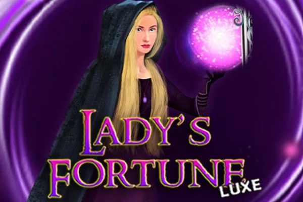 Ladys Fortune Luxe